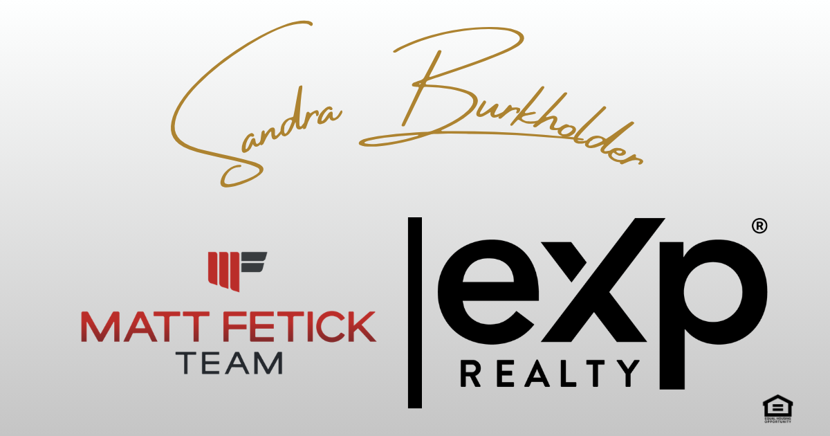 Sandra Burkholder — Listing & Buyer Specialist with the Matt Fetick Team at eXp Realty. Direct 717.475.1363, Brokerage 888.397.7352, Sandra@Fetickteam.com